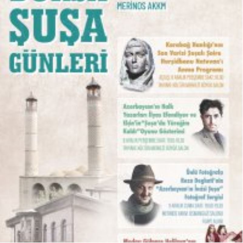 Bursa’da Şuşa günleri