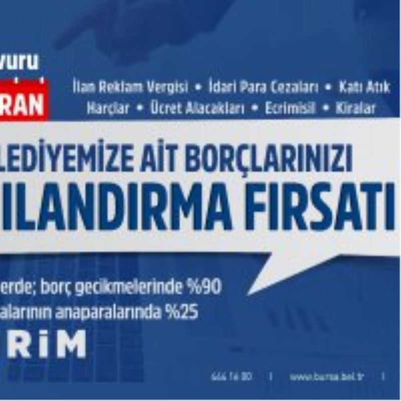 Borçlarınızı yapılandırma fırsatını kaçırmayın