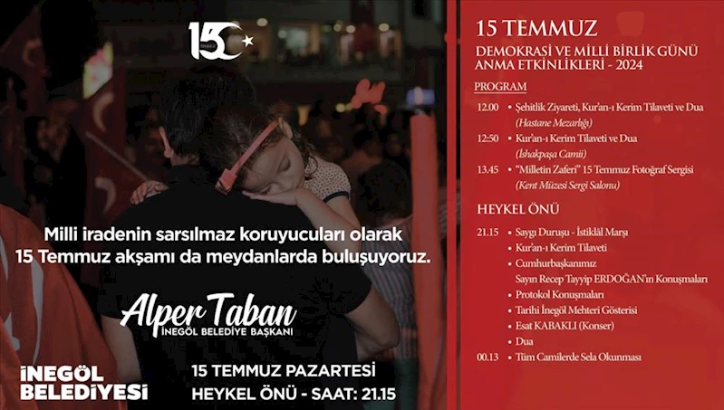 İnegöl’de 15 Temmuz Programı Belli Oldu