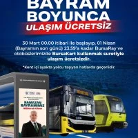 Bursa’da bayram boyunca ulaşım ücretsiz